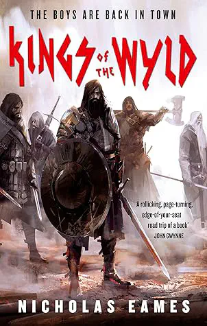 Cover of the book Kings of the Wyld (The Band, #1) by Nicholas Eames